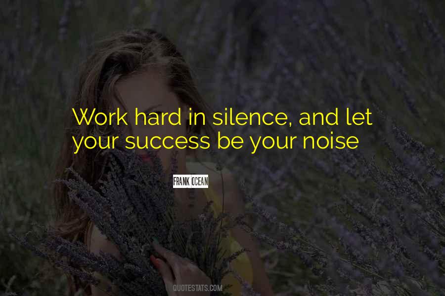 Success Hard Work Quotes #1073342