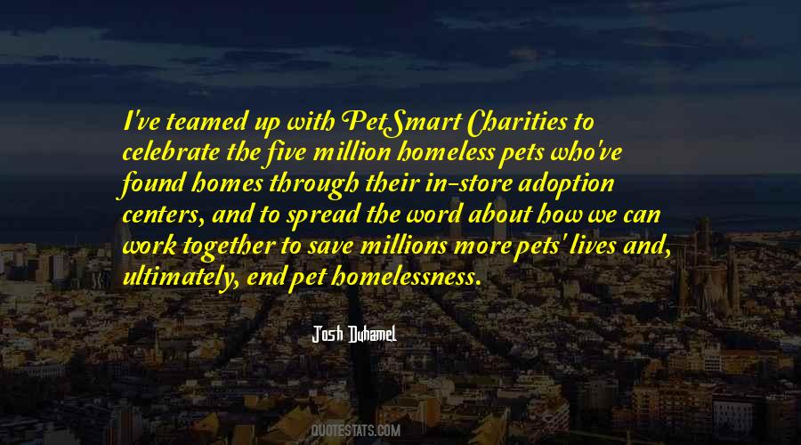 Quotes About Homeless Pets #31822