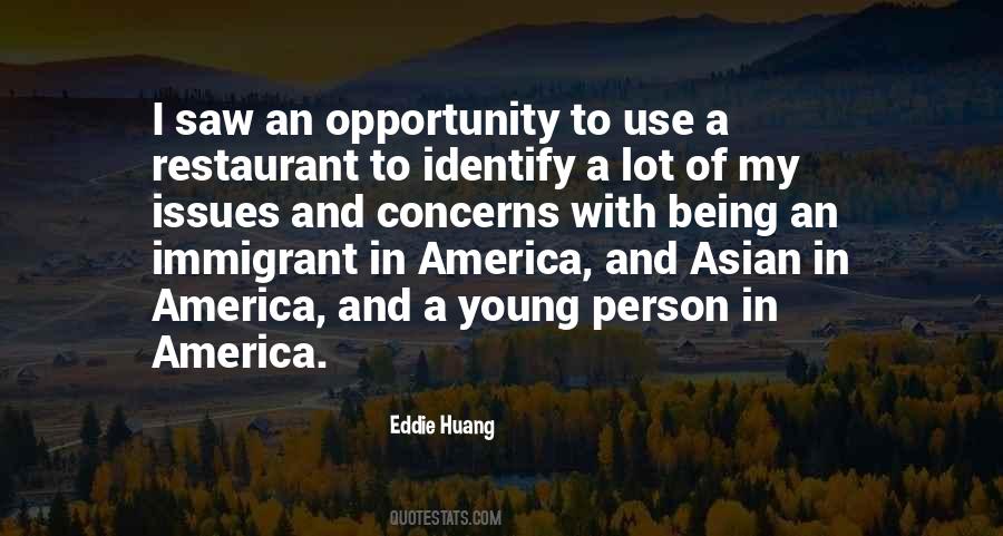 Being An Immigrant Quotes #1020446