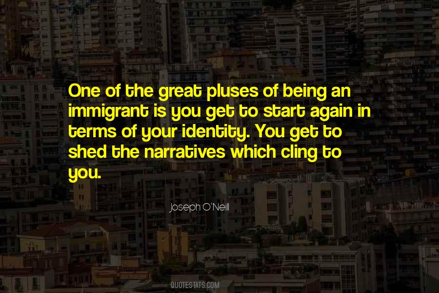 Being An Immigrant Quotes #1221207