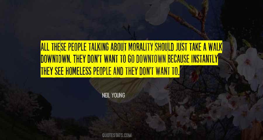 Quotes About Homeless People #1226533