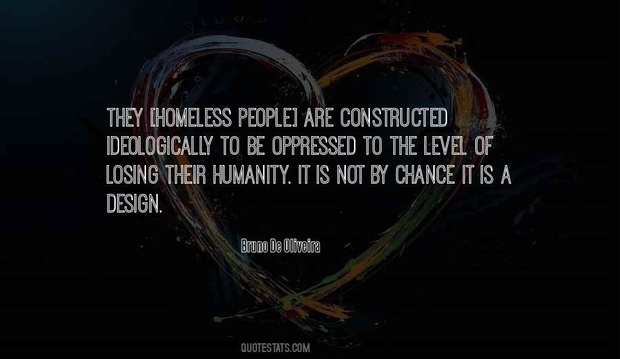 Quotes About Homeless People #1539212