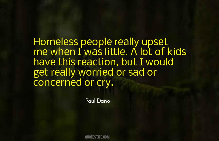 Quotes About Homeless People #1735829