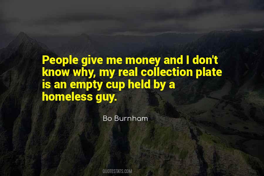 Quotes About Homeless People #444891