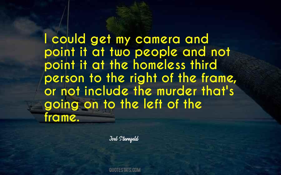 Quotes About Homeless People #525391