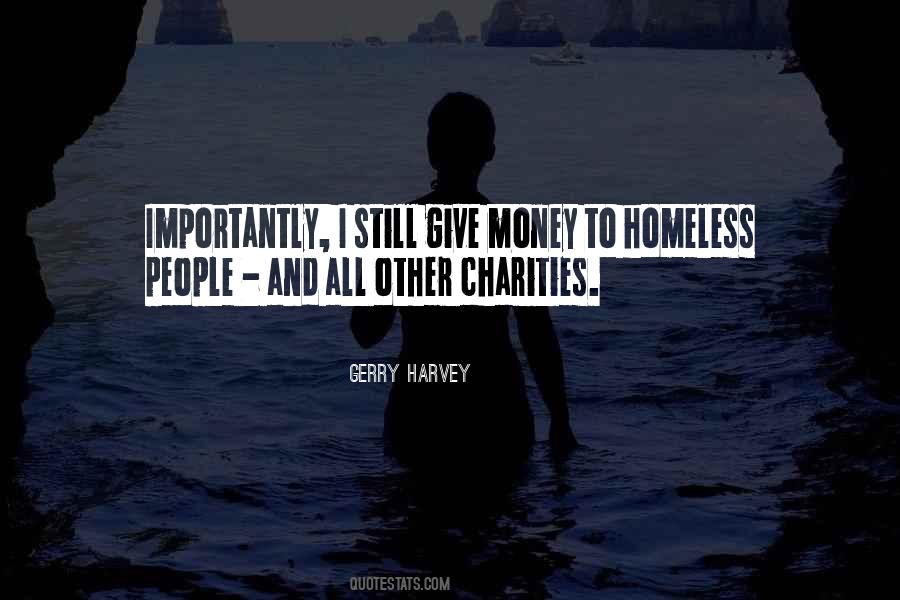 Quotes About Homeless People #854268
