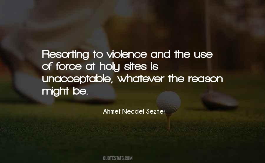 Quotes About The Use Of Force #1583584
