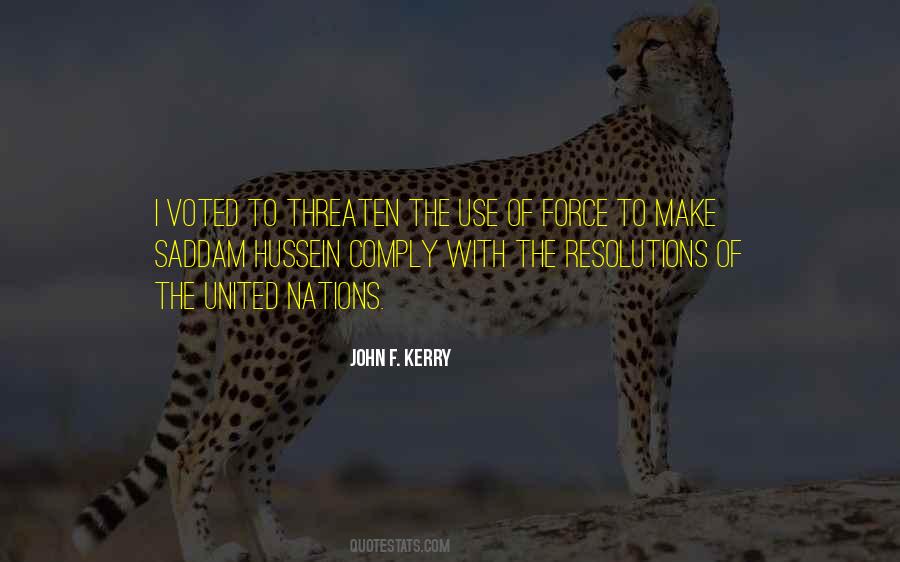Quotes About The Use Of Force #1588629