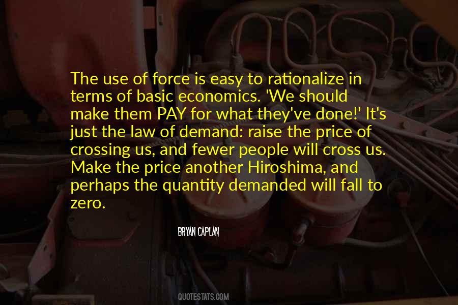Quotes About The Use Of Force #1705281