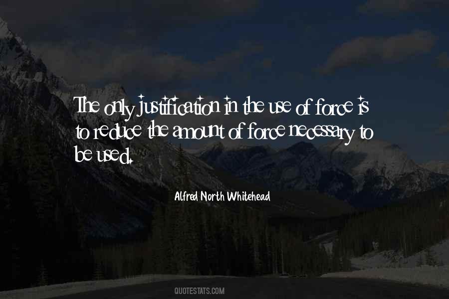 Quotes About The Use Of Force #1726462
