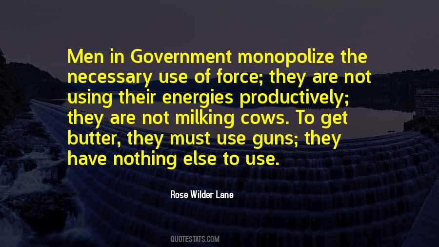 Quotes About The Use Of Force #343039