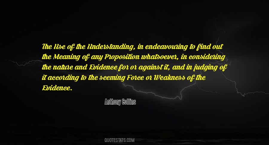 Quotes About The Use Of Force #359461