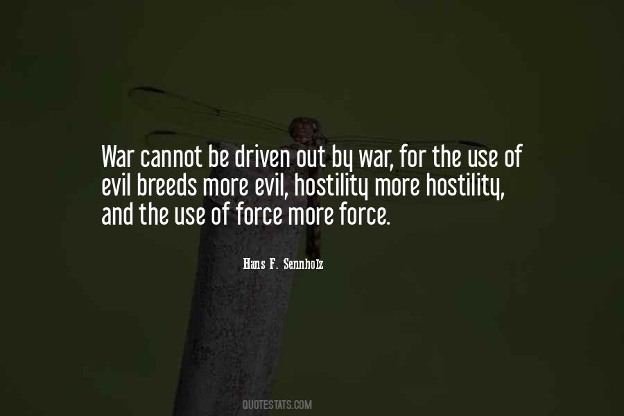 Quotes About The Use Of Force #394142