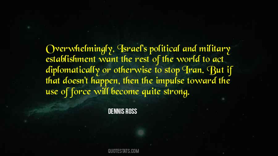 Quotes About The Use Of Force #603227