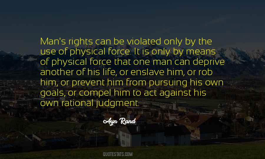 Quotes About The Use Of Force #726531