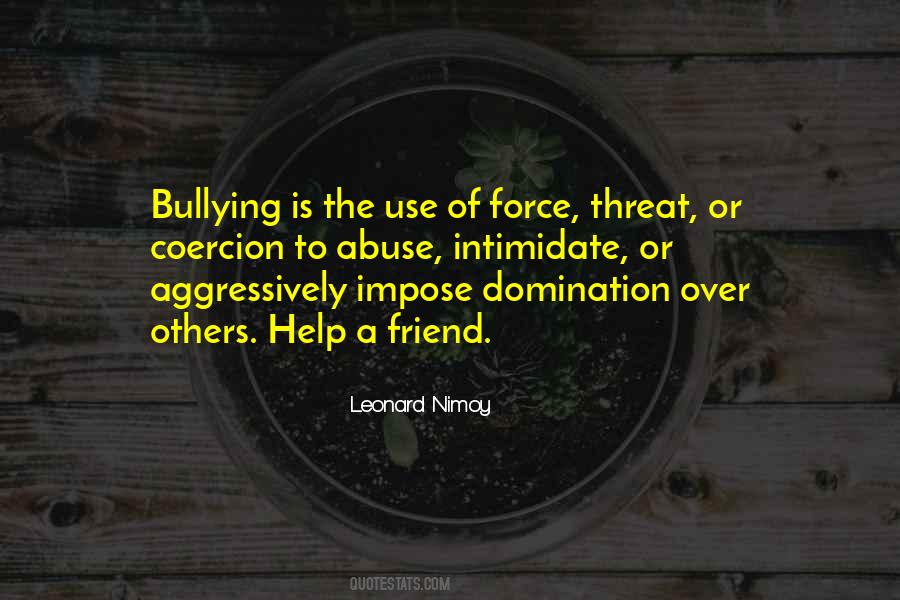 Quotes About The Use Of Force #76159