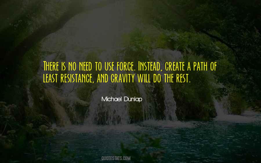 Quotes About The Use Of Force #95859