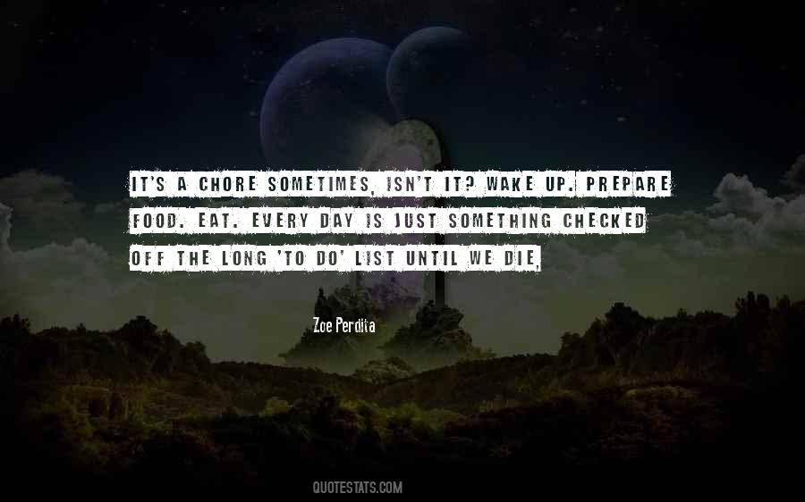 Until We Die Quotes #158207