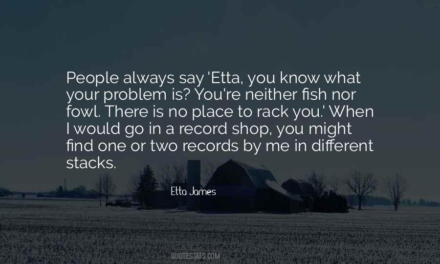 Neither Fish Nor Fowl Quotes #281495