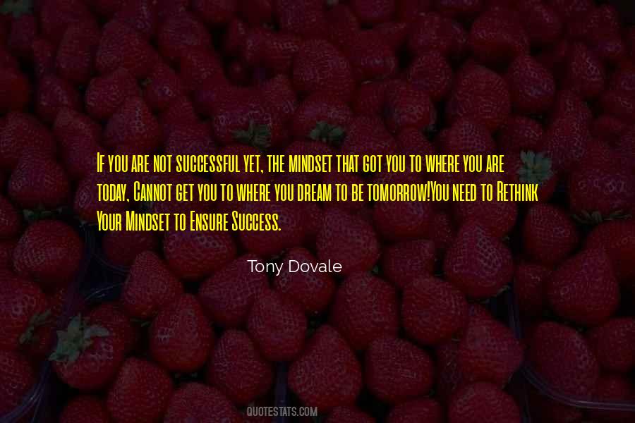 You Are Where You Need To Be Quotes #805893