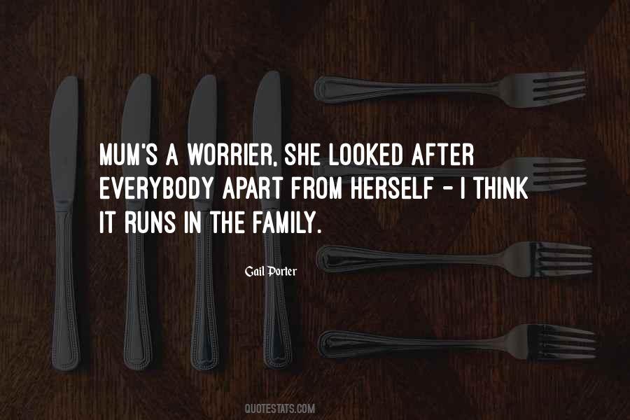 It Runs In The Family Quotes #207323