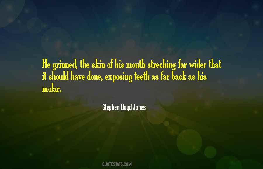 Skin Of Our Teeth Quotes #1343565