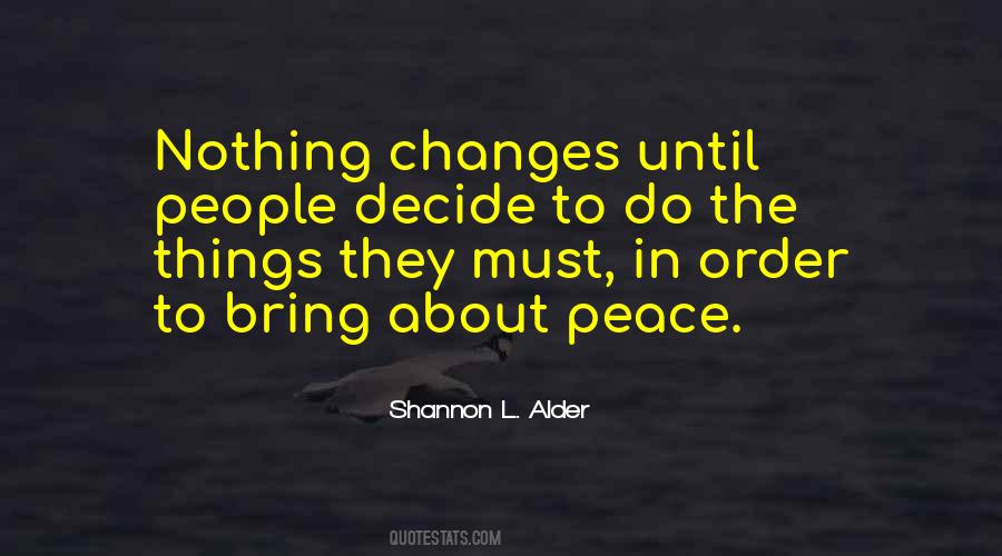 Peace Letting Go Quotes #1674272