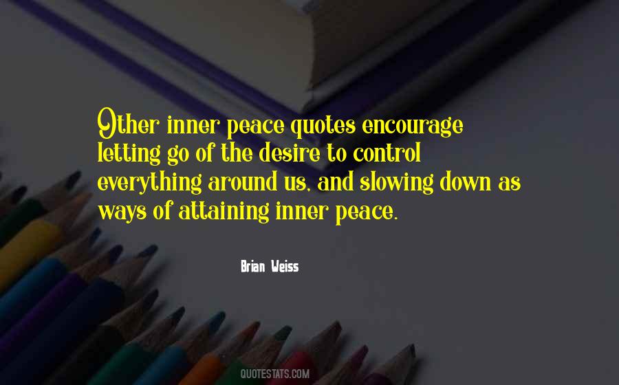 Peace Letting Go Quotes #583582