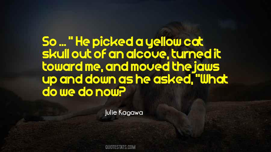 He Picked Me Up Quotes #1451195