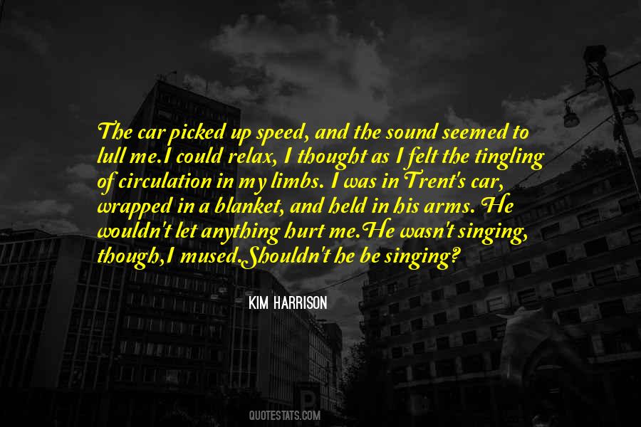 He Picked Me Up Quotes #289487
