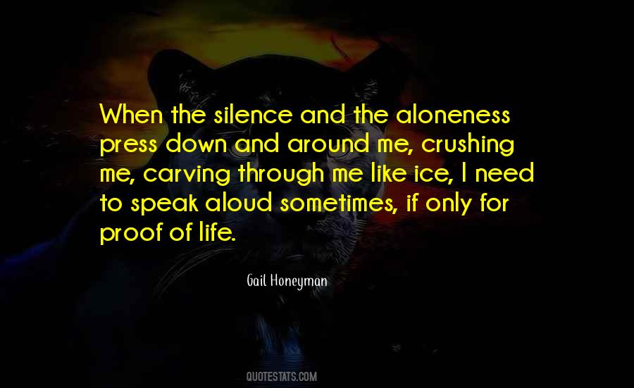 Proof Of Life Quotes #1119953