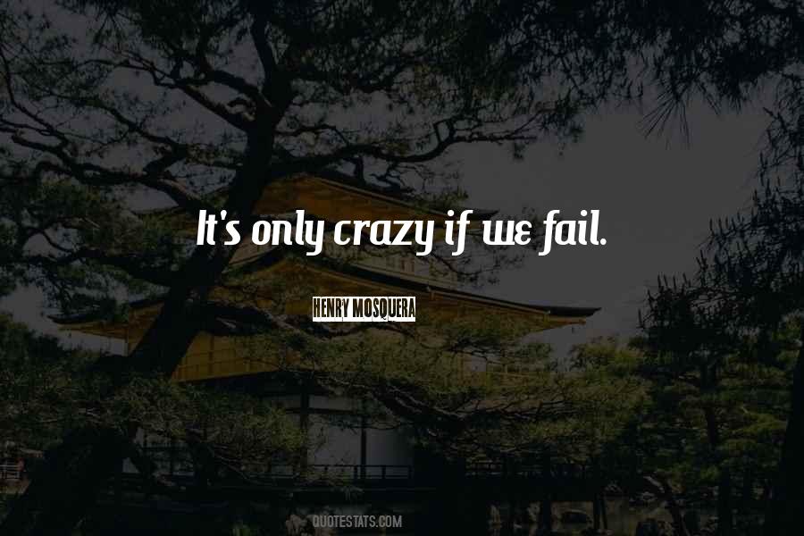 If We Fail Quotes #1806138