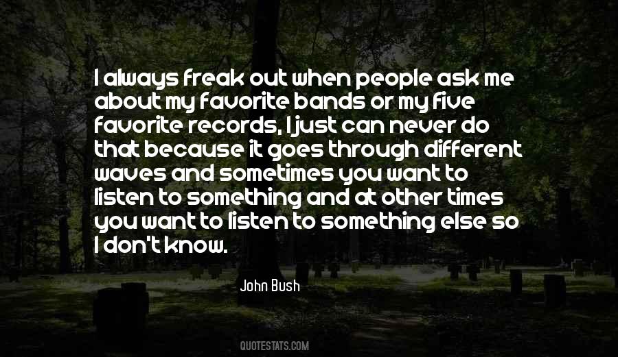 You Do Something To Me Quotes #99555