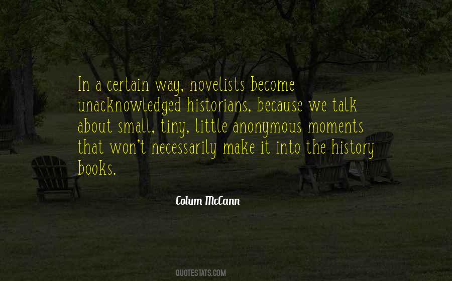 Tiny Moments Quotes #1027201