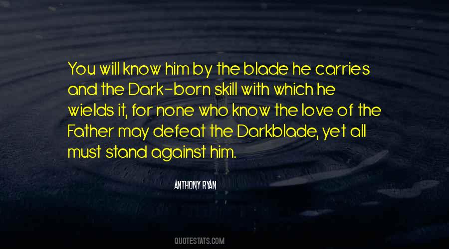 Who Will Stand By You Quotes #1484573