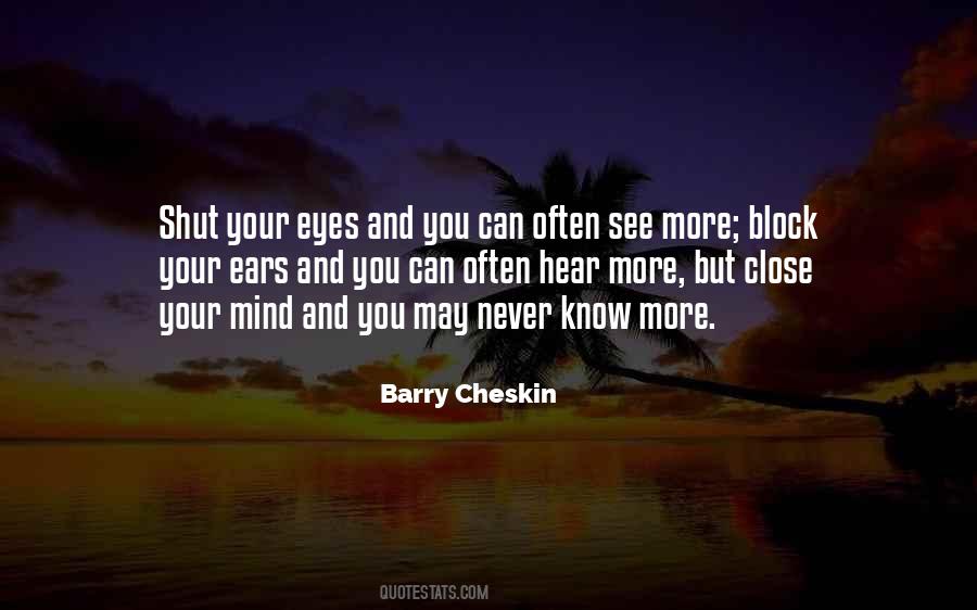 When I Close My Eyes I See You Quotes #362419