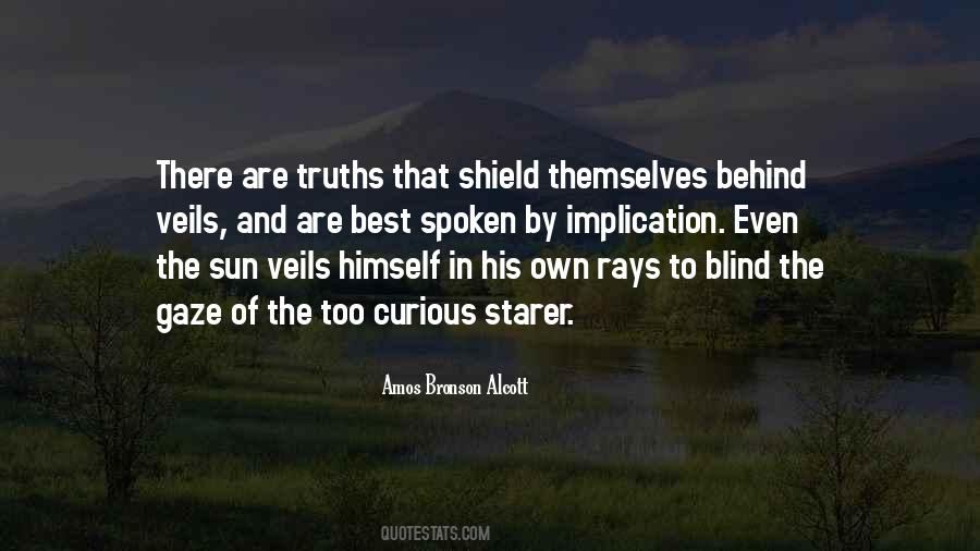 Blind To The Truth Quotes #83867