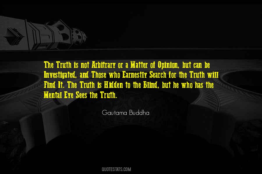 Blind To The Truth Quotes #892816