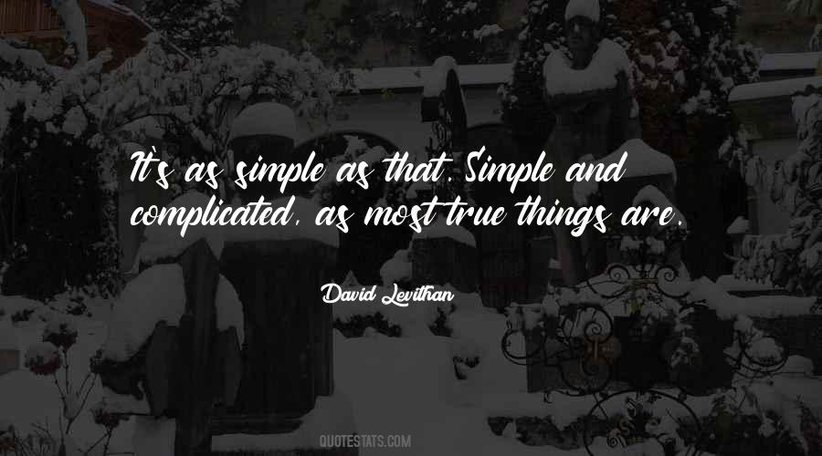 Simplicity And Truth Quotes #691124