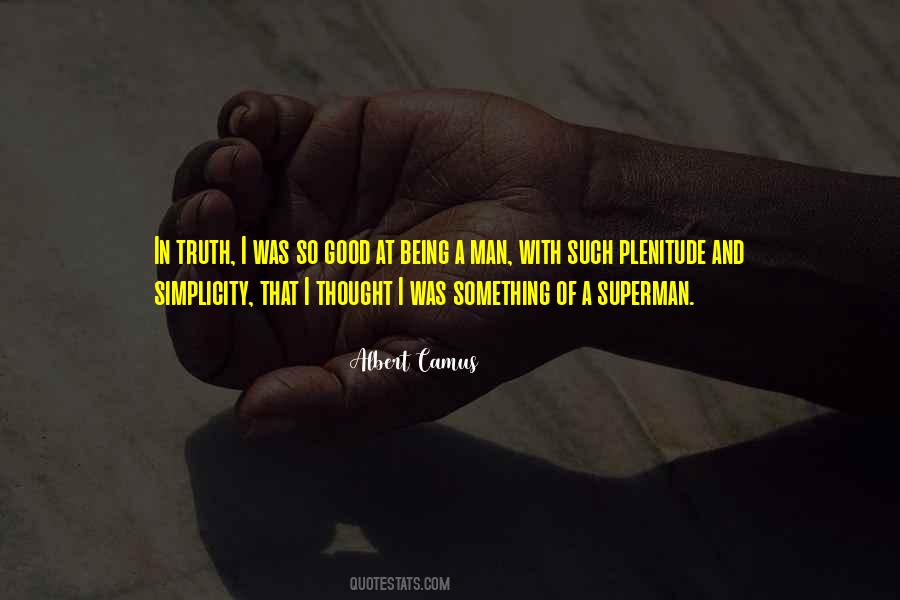 Simplicity And Truth Quotes #876641