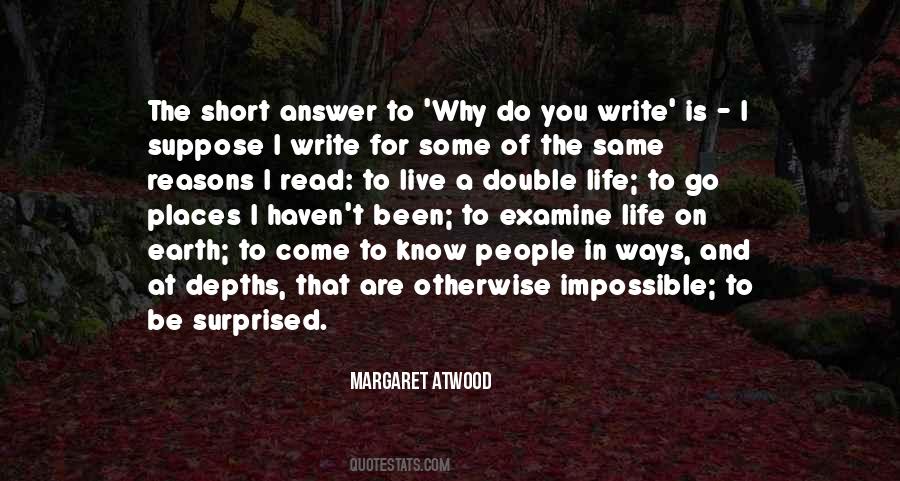Why To Live For Quotes #1124707