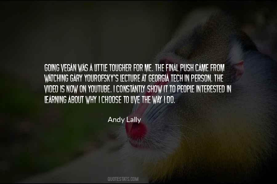 Why To Live For Quotes #1174355