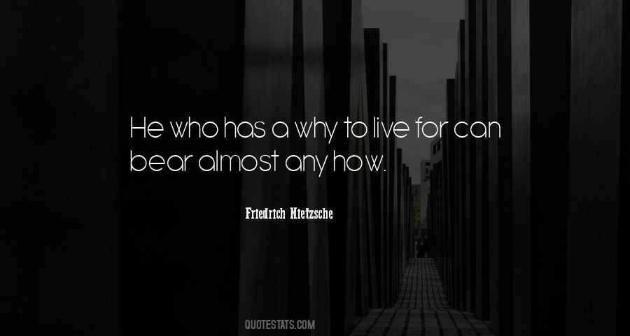 Why To Live For Quotes #579201