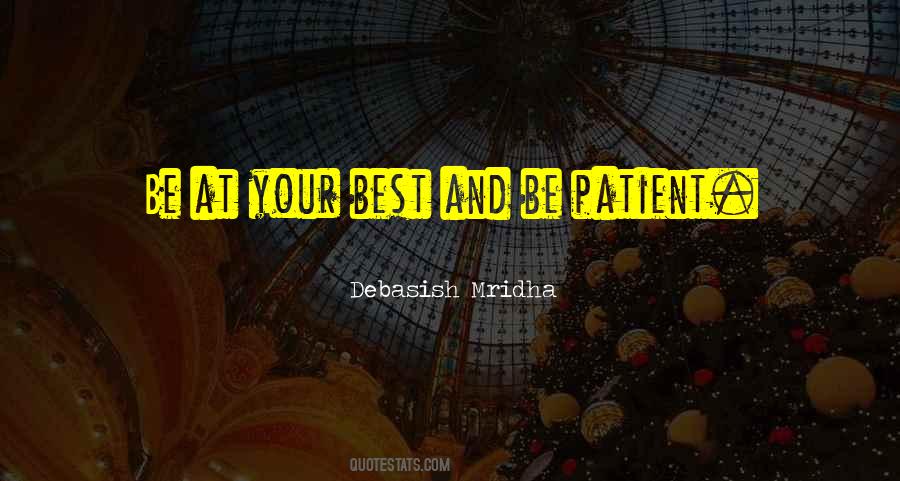 Patient Life Quotes #237685