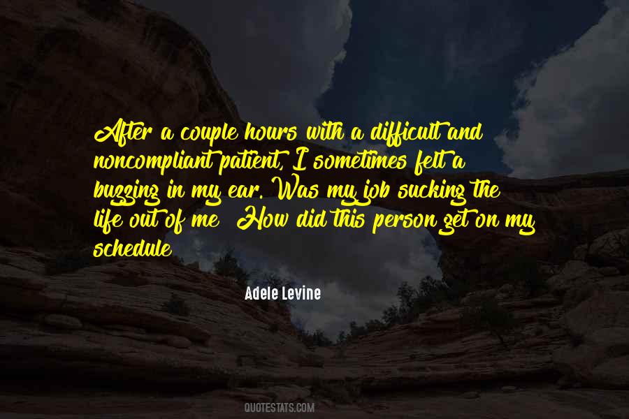 Patient Life Quotes #655439