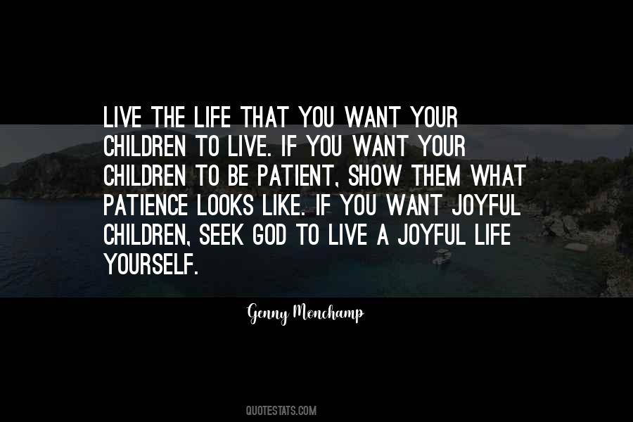 Patient Life Quotes #792726
