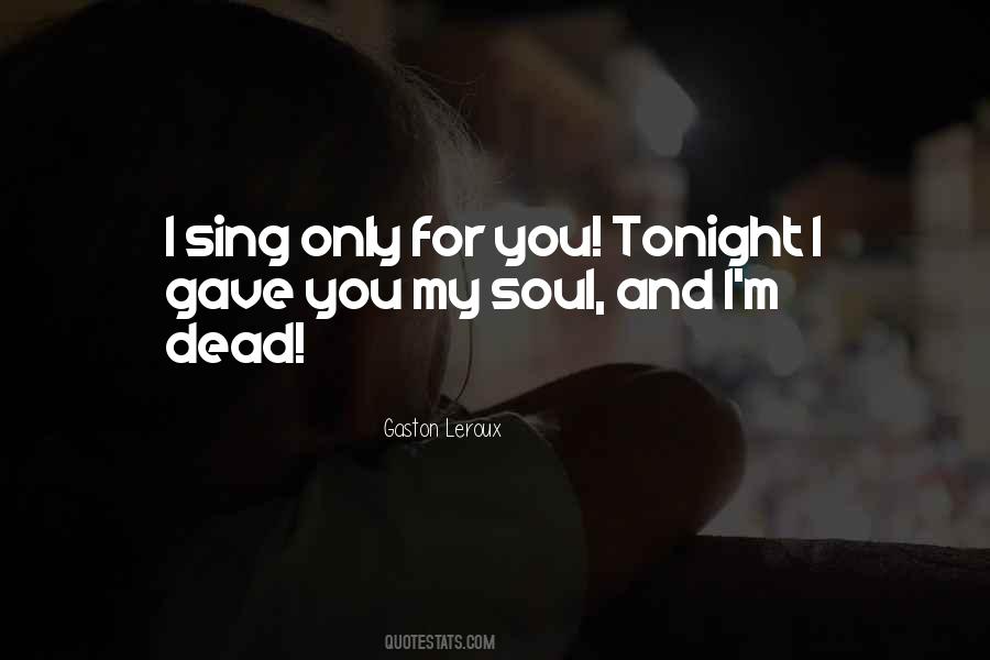 You Tonight Quotes #1705964