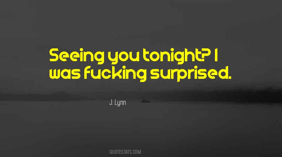 You Tonight Quotes #628965