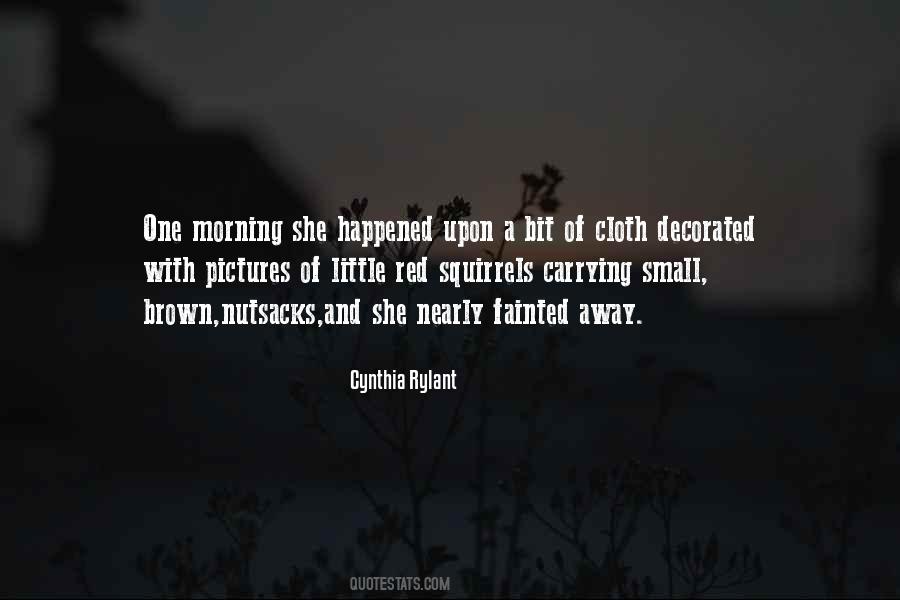 Morning Small Quotes #979536