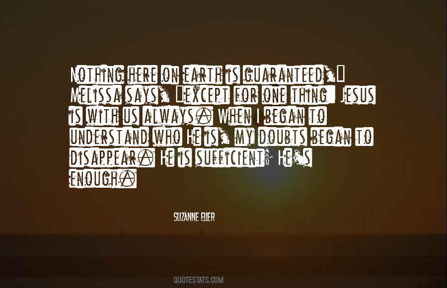 When Nothing Is Enough Quotes #619860